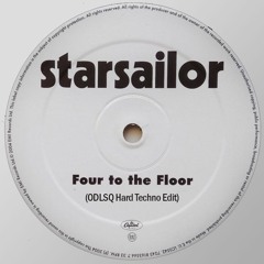 Starsailor - Four To The Floor (ODLSQ Hard Techno Edit) FREE DL
