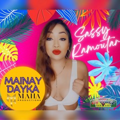 Sassy Ramoutar - Mainay Dayka [Chutney 2023]