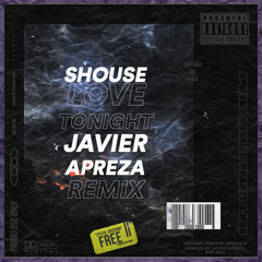 Love Tonight (Javier Apreza Remix)