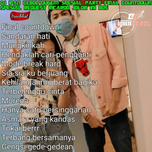 [SPESIAL PARTY RICARDO PRATAMA] DUGEM FINAL COUNTDOWN X DUGEM SANDARAN HATI .mp3