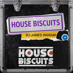DJ James Ingram - House Biscuits
