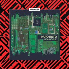 Premiere | Stanccione - Papo Reto [D-EDGE Records]