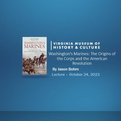 Washington’s Marines: The Origins of the Corps and the American Revolution