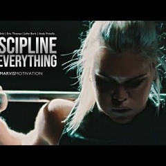DISCIPLINE IS EVERYTHING  Best Motivational Video Marvis M