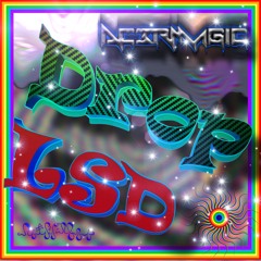 Drop LSD