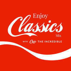 Classics Mix with Chris “THE INCREDIBLE” - HOUSE NATION CHICAGO