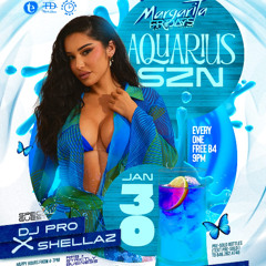 JAN 30TH MARGARITA FRIDAY RFB DJS , STRICTLY BUSINESS, DJ MAD OUT , SHELLAZ X PRO