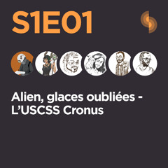 Alien S1E01 (L'USCSS Cronus)