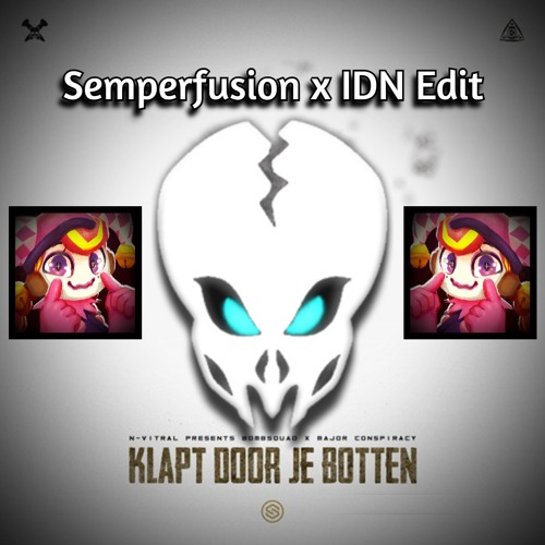 N-Vitral & Major Conspiracy - Klapt Door Je Botten (EXTREME SEMPERFUSION X IDN EDIT)FREE DL