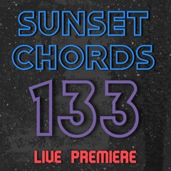 Sunset Chords 133 @ DI.FM 27.05.2020