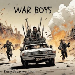 War Boys