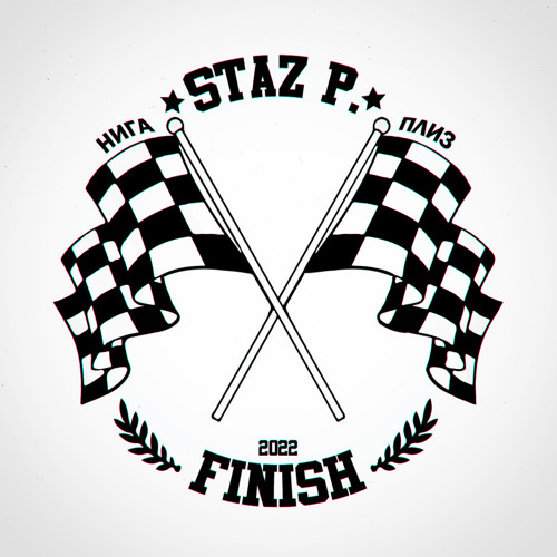 Staz P. – Finish (2022)