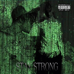Stay strong feat S6lty .m4a