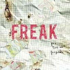 FREE PDF 💖 Freak by Soy una Pringada - Esty Quesada,Soy una Pringada [KINDLE PDF EBO