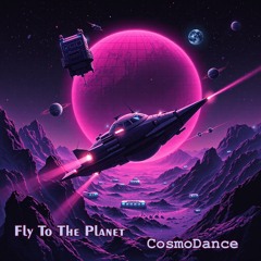 Fly To The Planet
