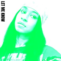 LET ME KNOW prod. by denzo2x x jiffy rockets