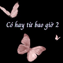 CO HAY TU BAO GIO 2 - Kew (cover)