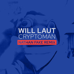 Cryptoman (Nathan Fake Remix)