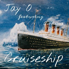 Cruiseship ft Dufflebag Dutchie