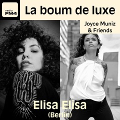 EP64 Joyce Muniz & Friends With Elisa Elisa (Berlin)