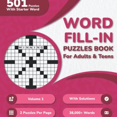 read pdf Word Fill In Puzzles Book for Adults: 500+ Large Print Word Fill-Ins Pu