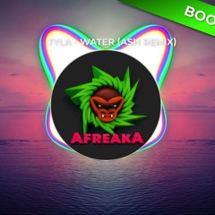 Tyla - Water (Ash Remix)