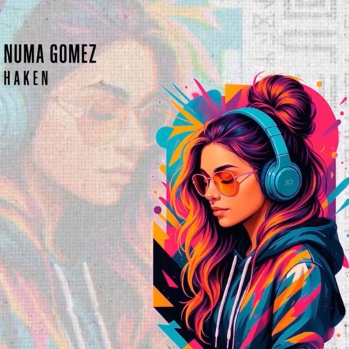 HAKEN - Numa Gomez -