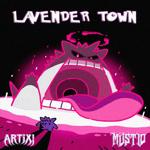ARTIX! X MVSTIO - LAVENDER TOWN ( FREE DOWLOAD )