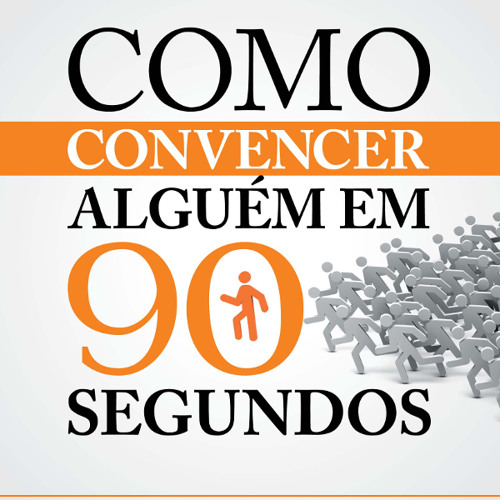 ePub/Ebook Como convencer alguém em 90 segundos BY : Nicholas Boothman