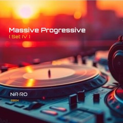 Massive Progressive (Set IV)