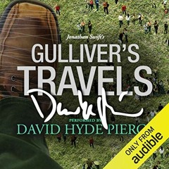 Get EBOOK EPUB KINDLE PDF Gulliver's Travels: A Signature Performance by David Hyde P