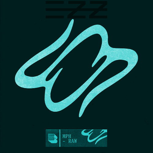 RAW (EZZ REMIX)