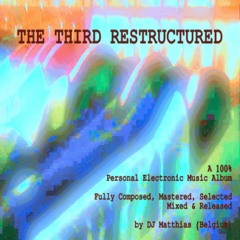THE THIRD RESTRUCTURED