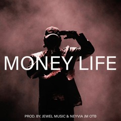 Money Life By Neyvia JM OTB