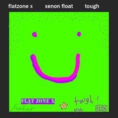 Xenon      (float)      tough