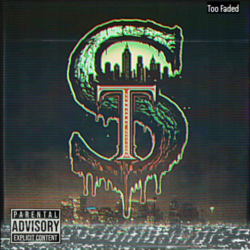 Rob $tone, P-Lo - Too Faded [Remix]