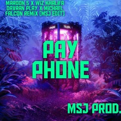 Maroon 5 - Payphone ( ft. Wiz khalifa ) ( Davran play & Michael Falcon Remix ) MSJ EDIT)
