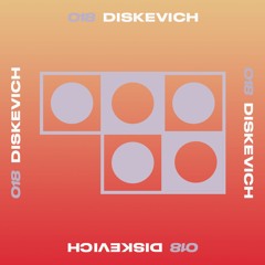 018: diskevich