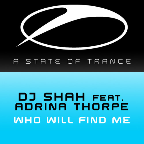 Who Will Find Me (Original Summer Sunrise Mix) [feat. Adrina Thorpe]