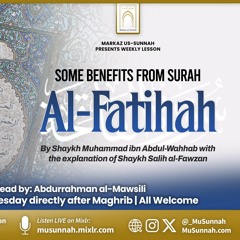 Some Benefits from Surah Al-Fatihah - Lesson 3