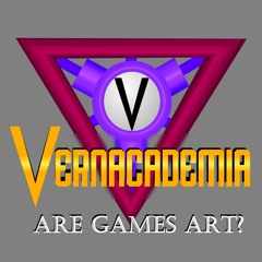 Vernacademia: Defining Art and Games