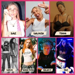 International Womens Day w/ Daiz, Imogen Delooze, Tsana Osbourne, Dischi, Emma Rose, Helen K & Sez | 2025 03 08