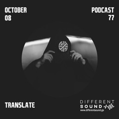 DifferentSound invites Translate / Podcast #077