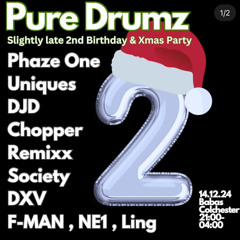 Society w/ NE1, F Man and MC Ling Pure Drumz 14.12.24