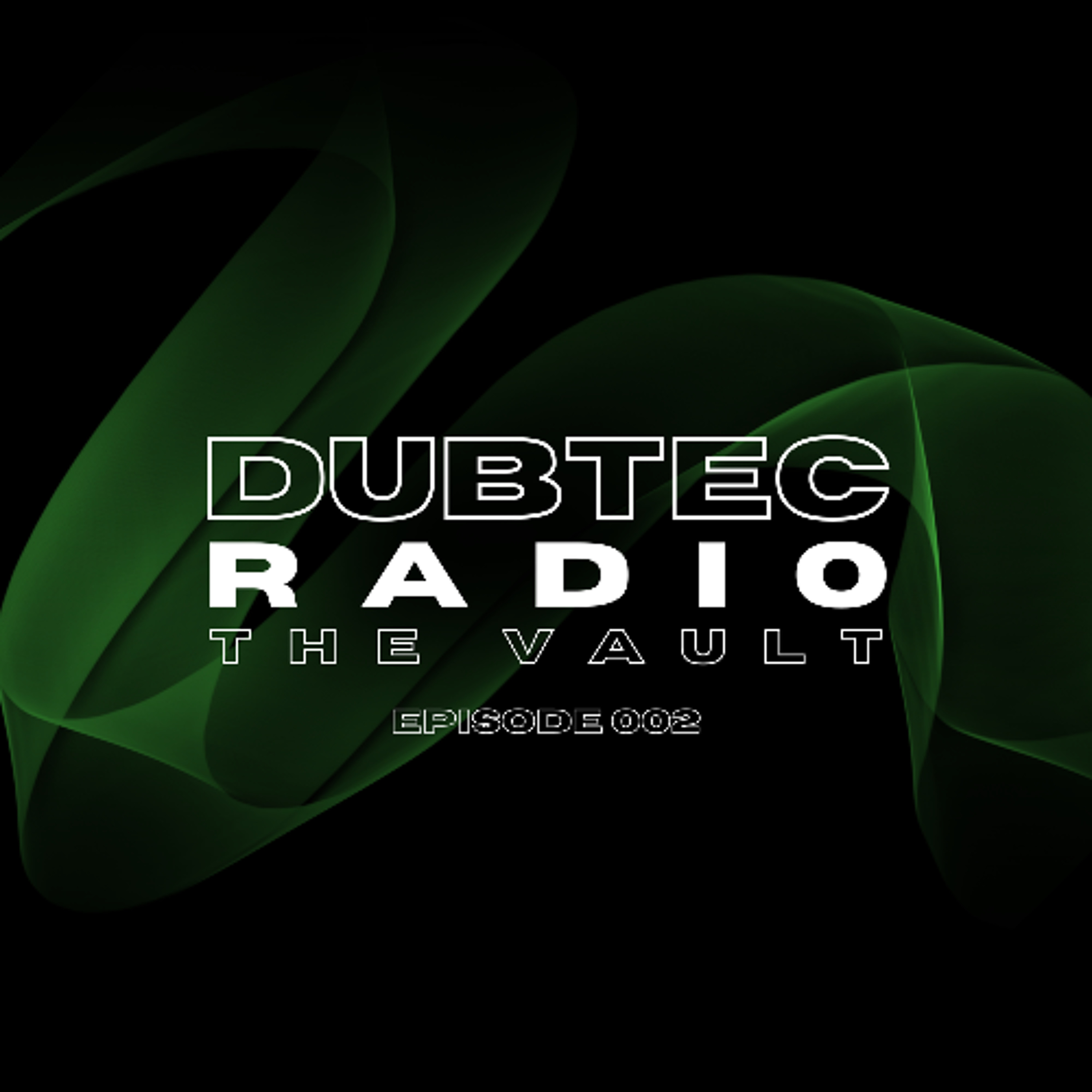 Audio K9 - Dubtec Radio - The Vault - 01.07.26 (House & Tech House Mix) episode artwork