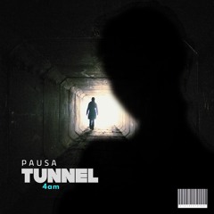 Tunnel