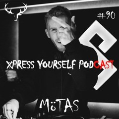 Xpress Yourself Podcast #90 - Motas (UK)