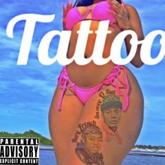 Smoove O Bux ft. Bory French- Tattoo