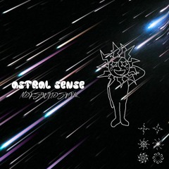 Astral Sense (Mystic DA Kid Sounds Vol. 2)