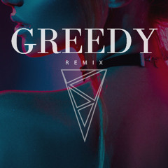 Greedy (Victor Soto Remix)